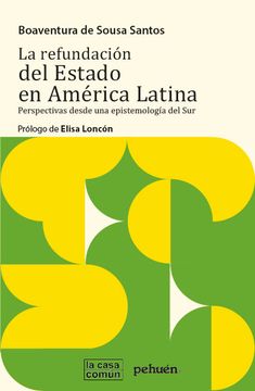 La Refundacion Del Estado En America Latina Libreria Mackay