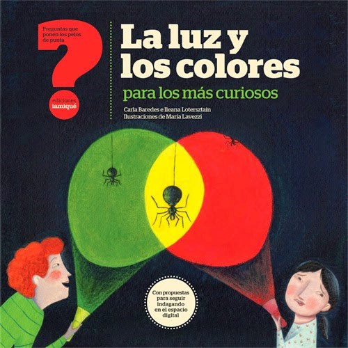 LA LUZ Y LOS COLORES PARA LOS MAS CURIOSOS