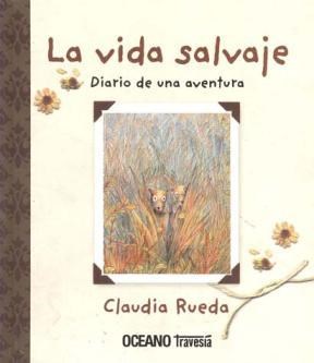 LA VIDA SALVAJE