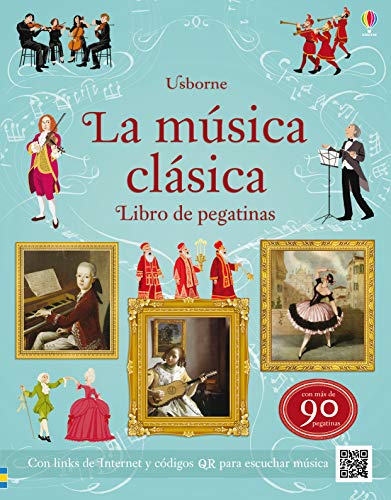 LA MUSICA CLASICA LIBRO DE PEGATINAS