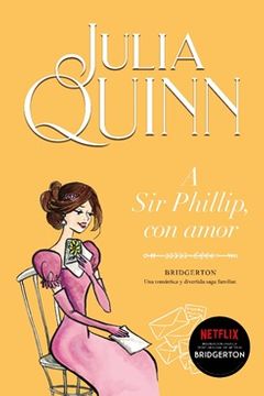 A SIR PHILLIP CON AMOR BRIDGERTON 5