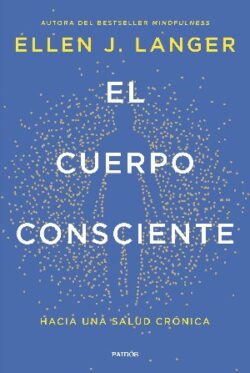 EL CUERPO CONSCIENTE